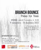 Branch Bounce. Three for Tree